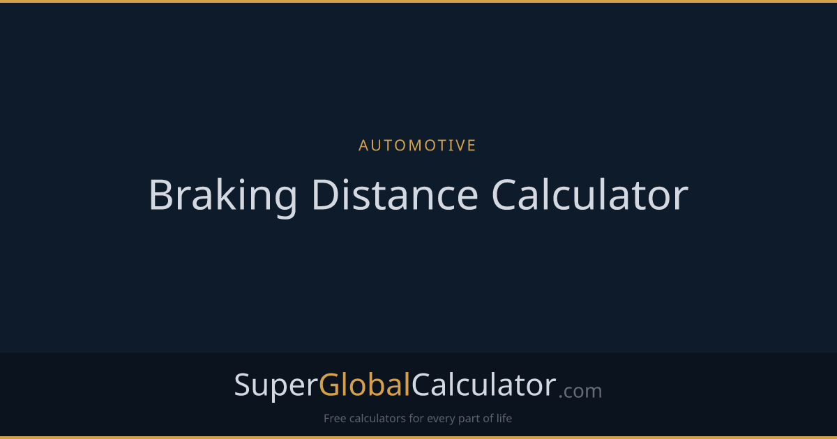 Braking Distance Calculator