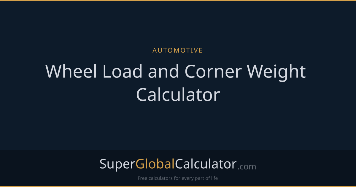 Wheel Load and Corner Weight Calculator
