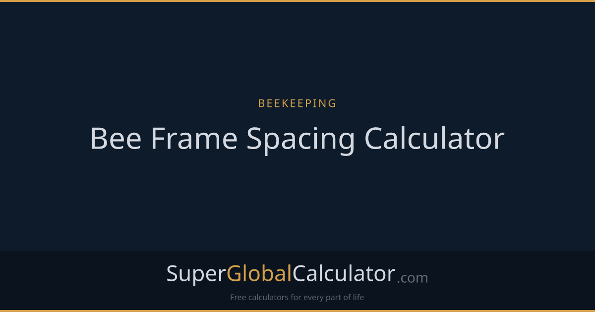 Bee Frame Spacing Calculator