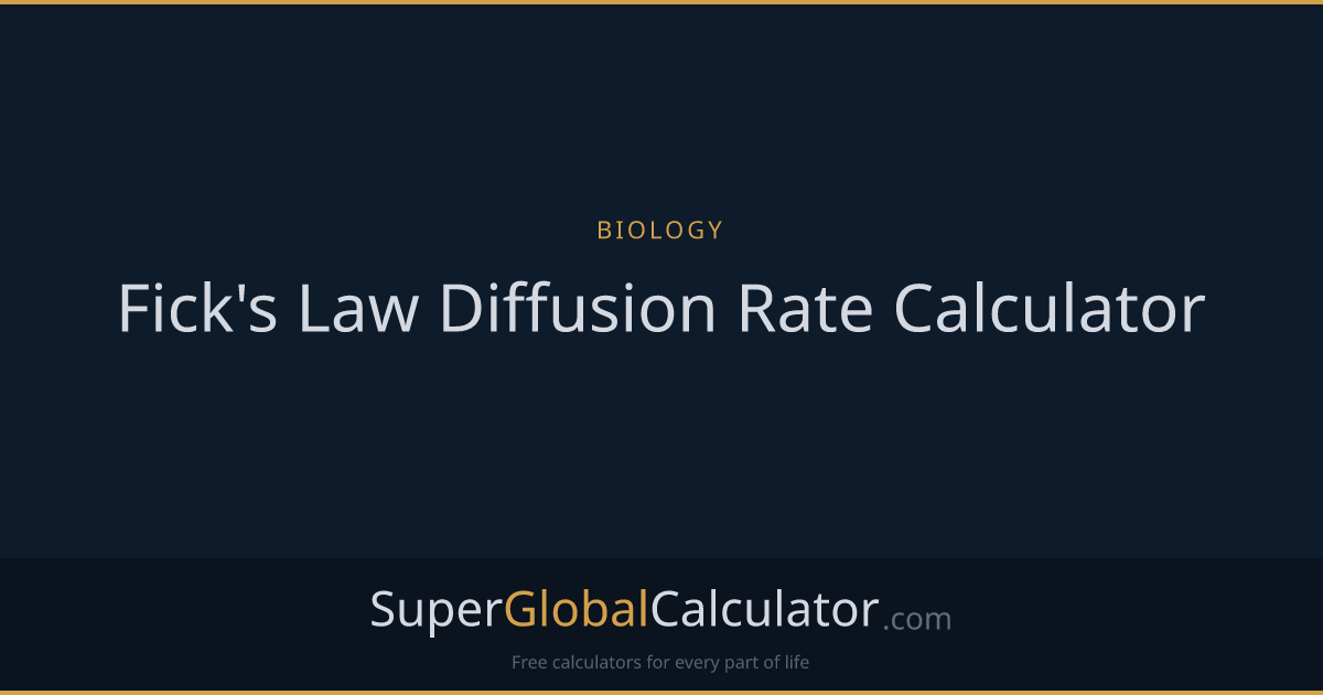 Fick's Law Diffusion Rate Calculator
