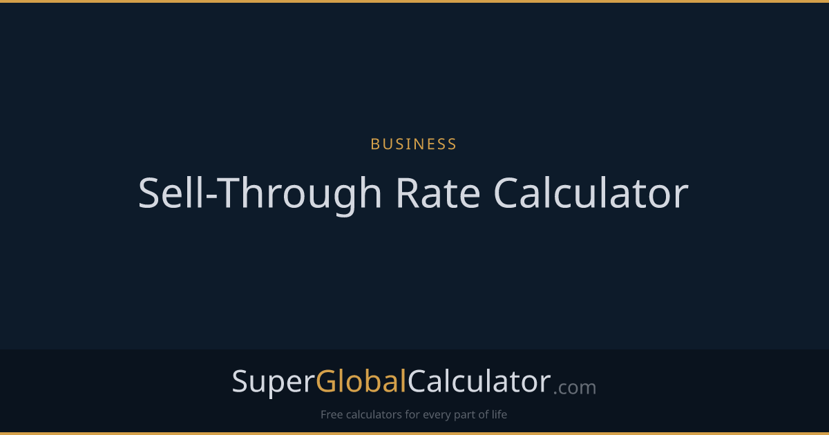 Sell-Through Rate Calculator