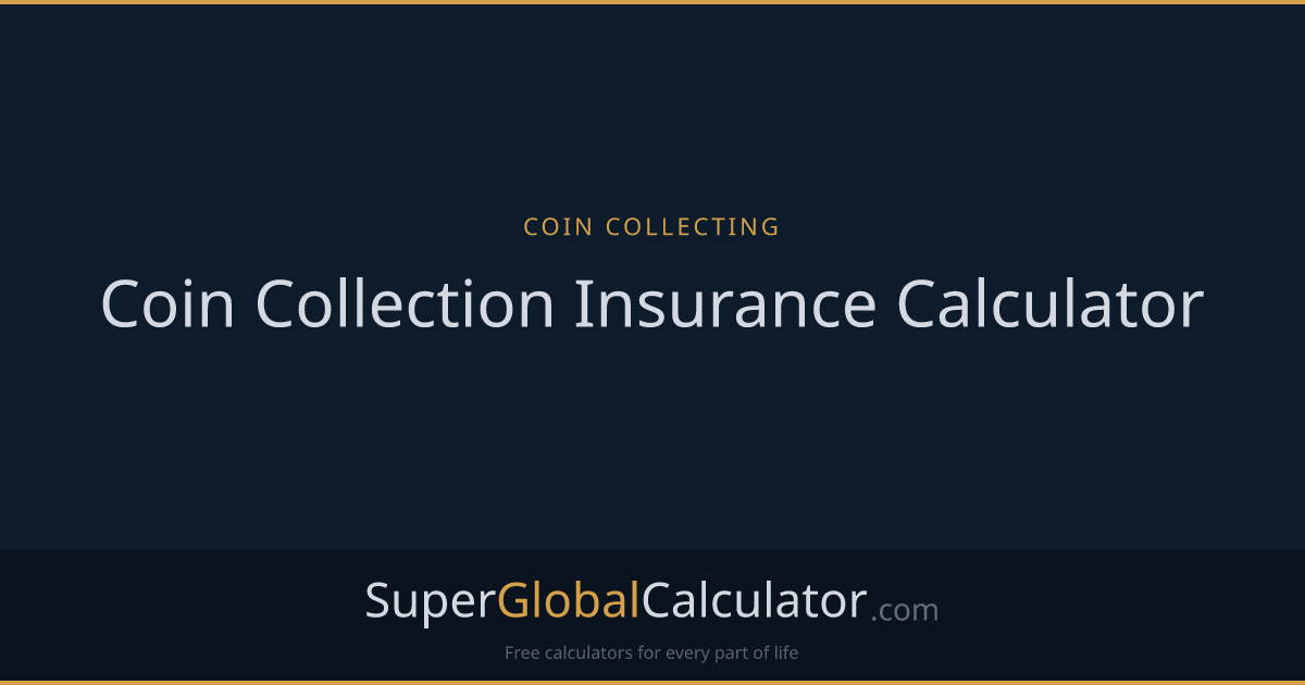 Coin Collection Insurance Calculator