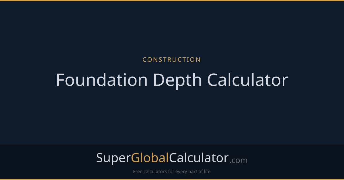 Foundation Depth Calculator