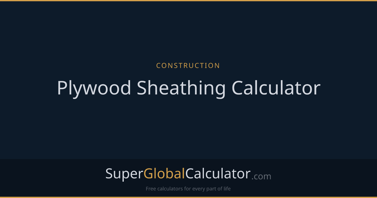 Plywood Sheathing Calculator