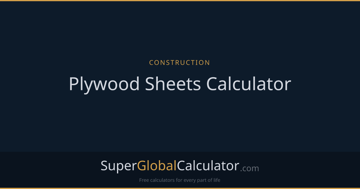 Plywood Sheets Calculator