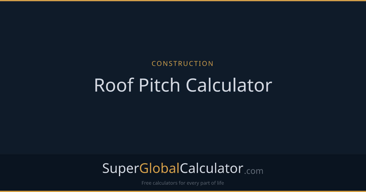 Roof Pitch Calculator