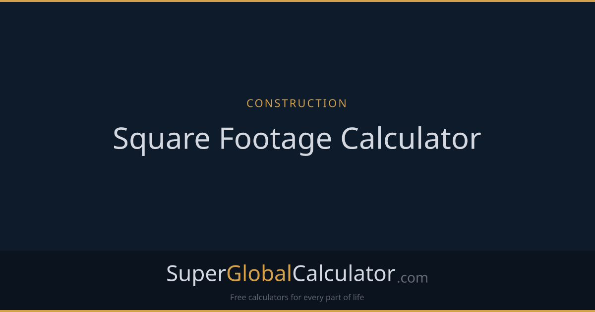 Square Footage Calculator