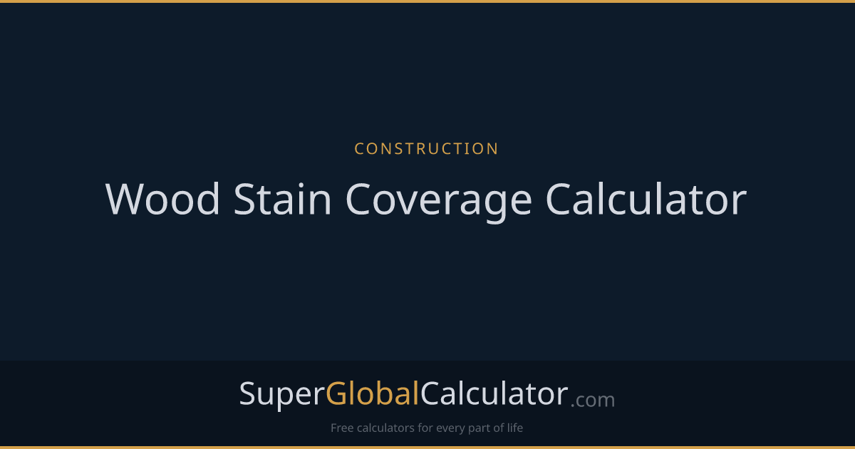 Wood Stain Coverage Calculator