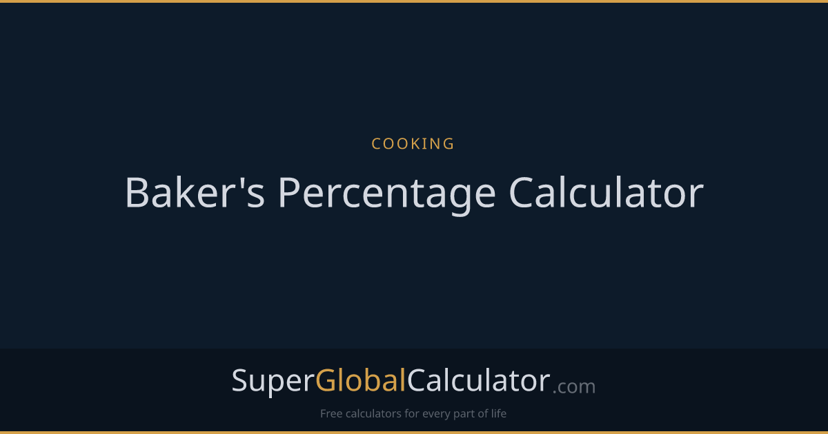 Baker's Percentage Calculator