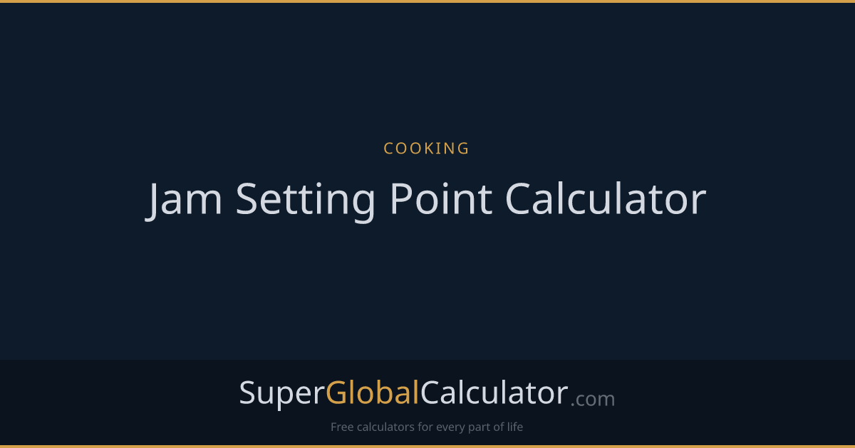 Jam Setting Point Calculator