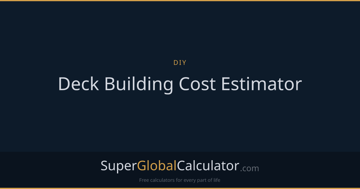 Deck Building Cost Estimator