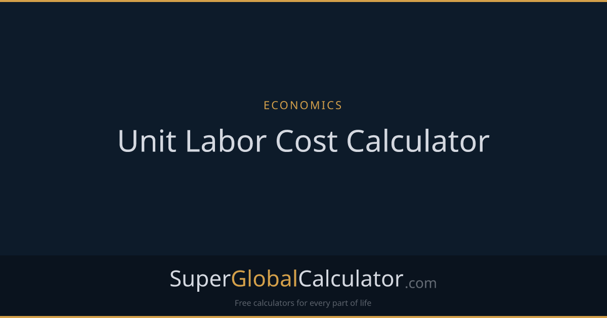 Unit Labor Cost Calculator