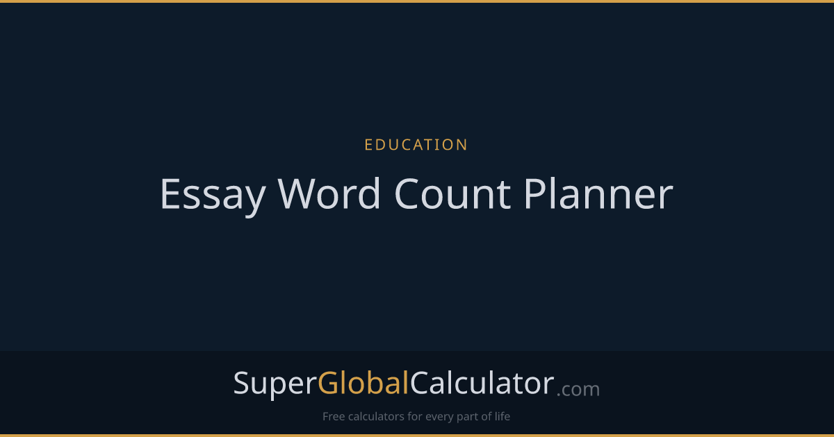 Essay Word Count Planner