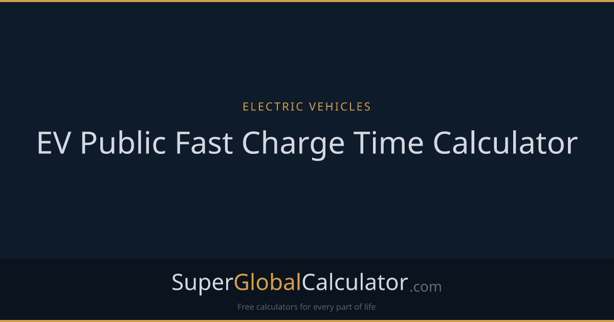 EV Public Fast Charge Time Calculator