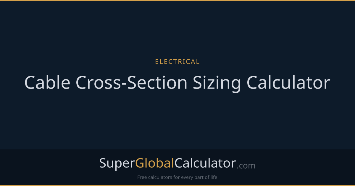 Cable Cross-Section Sizing Calculator