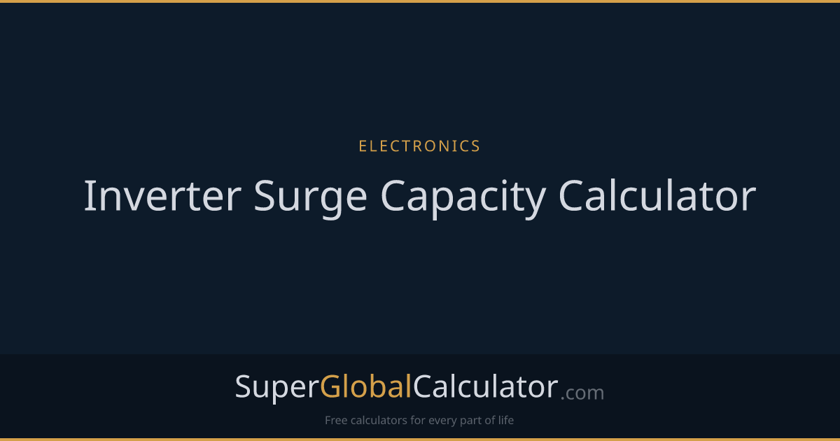 Inverter Surge Capacity Calculator