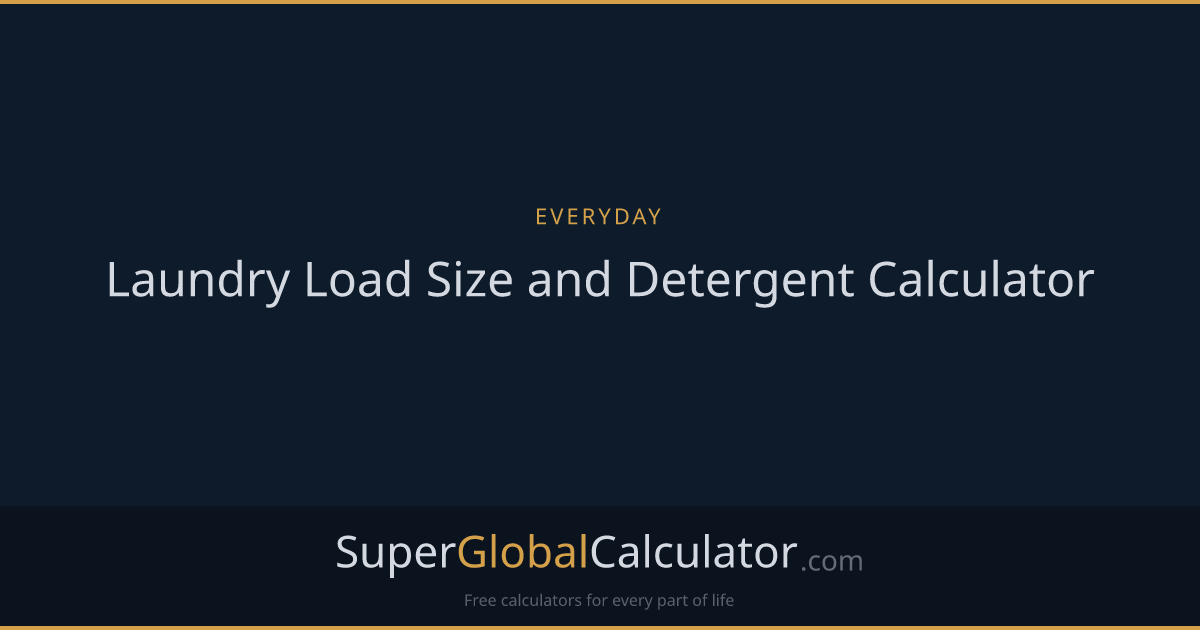 Laundry Load Size and Detergent Calculator