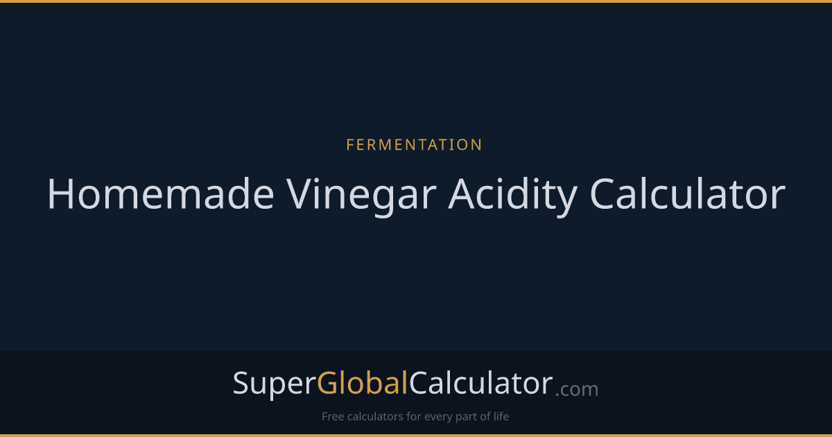 Homemade Vinegar Acidity Calculator