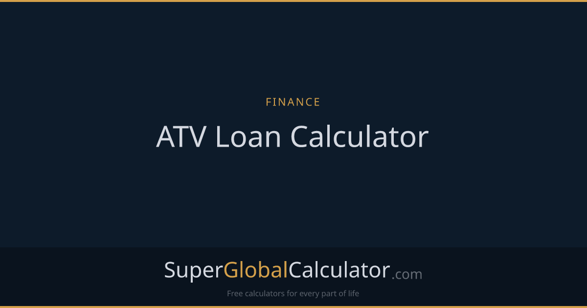 ATV Loan Calculator