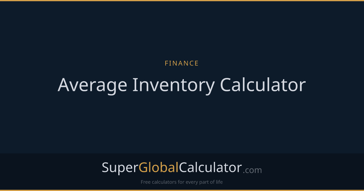 Average Inventory Calculator