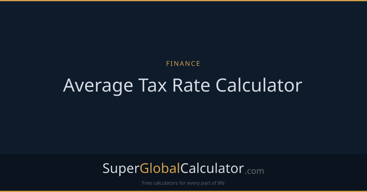 Average Tax Rate Calculator