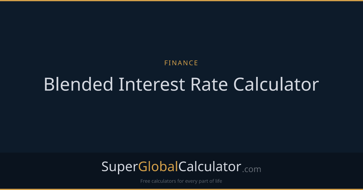 Blended Interest Rate Calculator