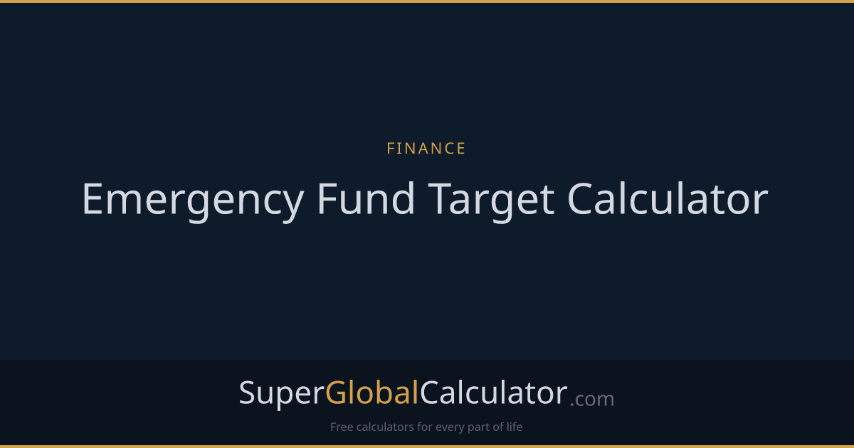 Emergency Fund Target Calculator