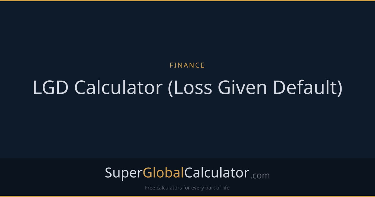 LGD Calculator (Loss Given Default)