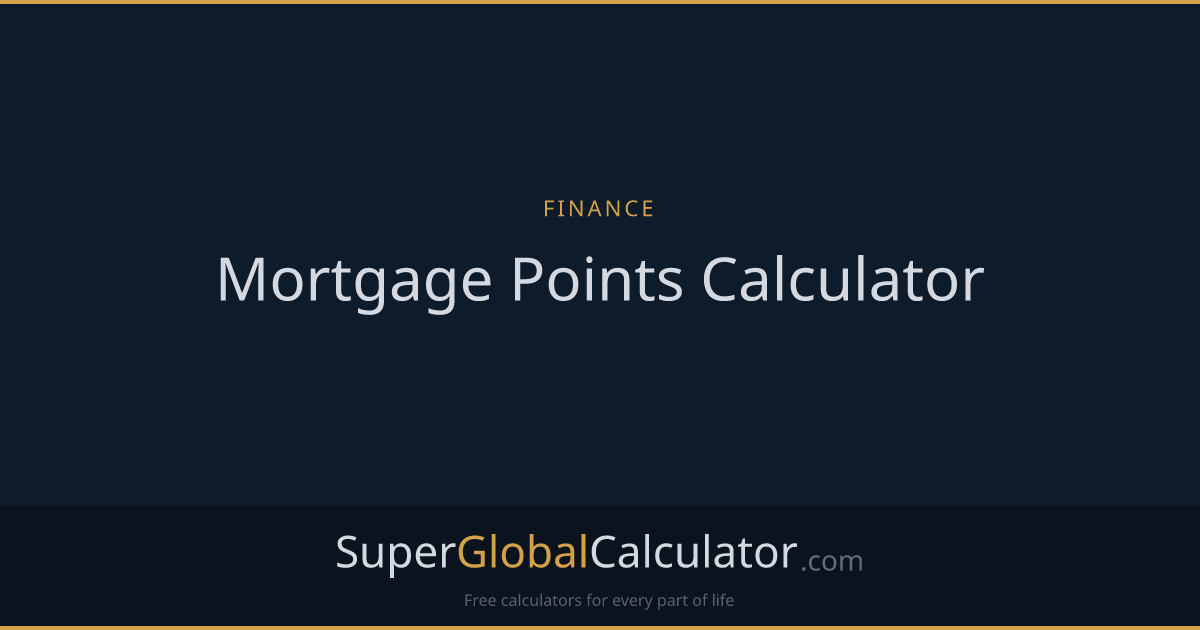 Mortgage Points Calculator
