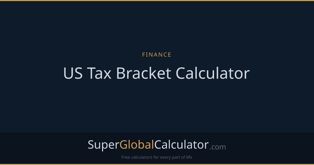 US Tax Bracket Calculator