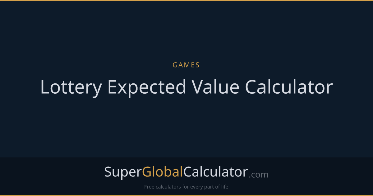 Lottery Expected Value Calculator