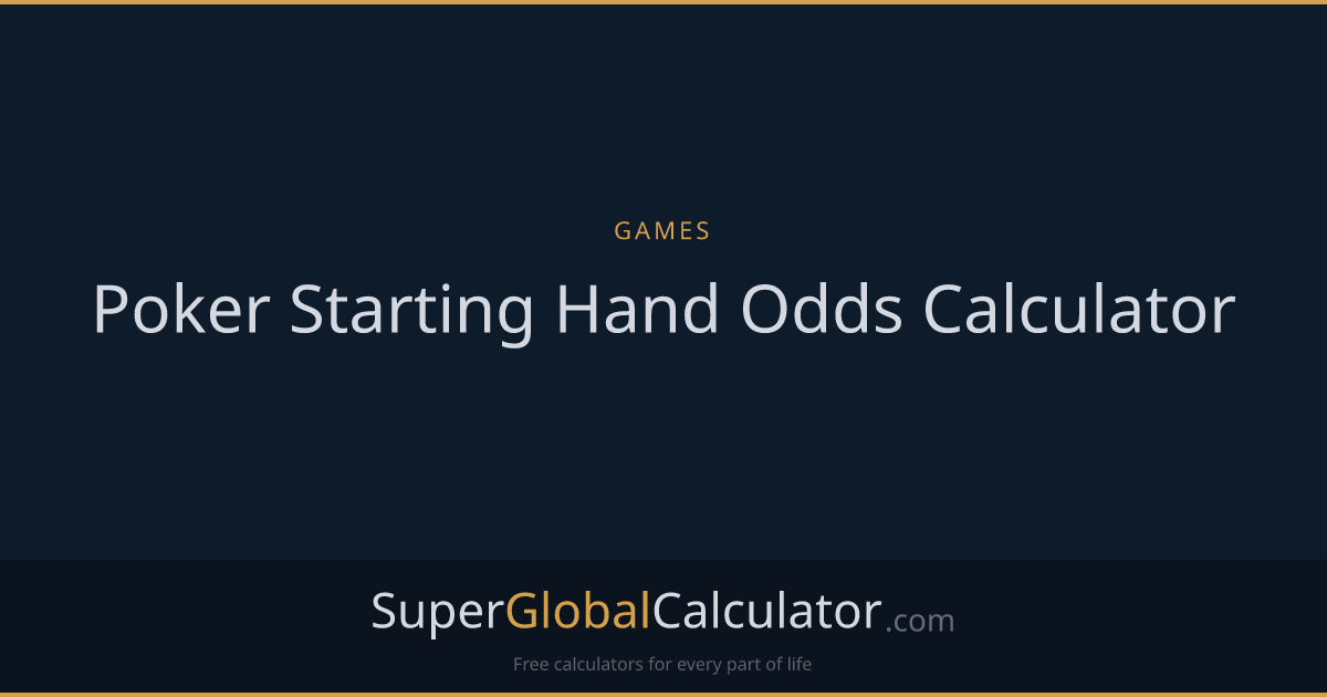 Poker Starting Hand Odds Calculator