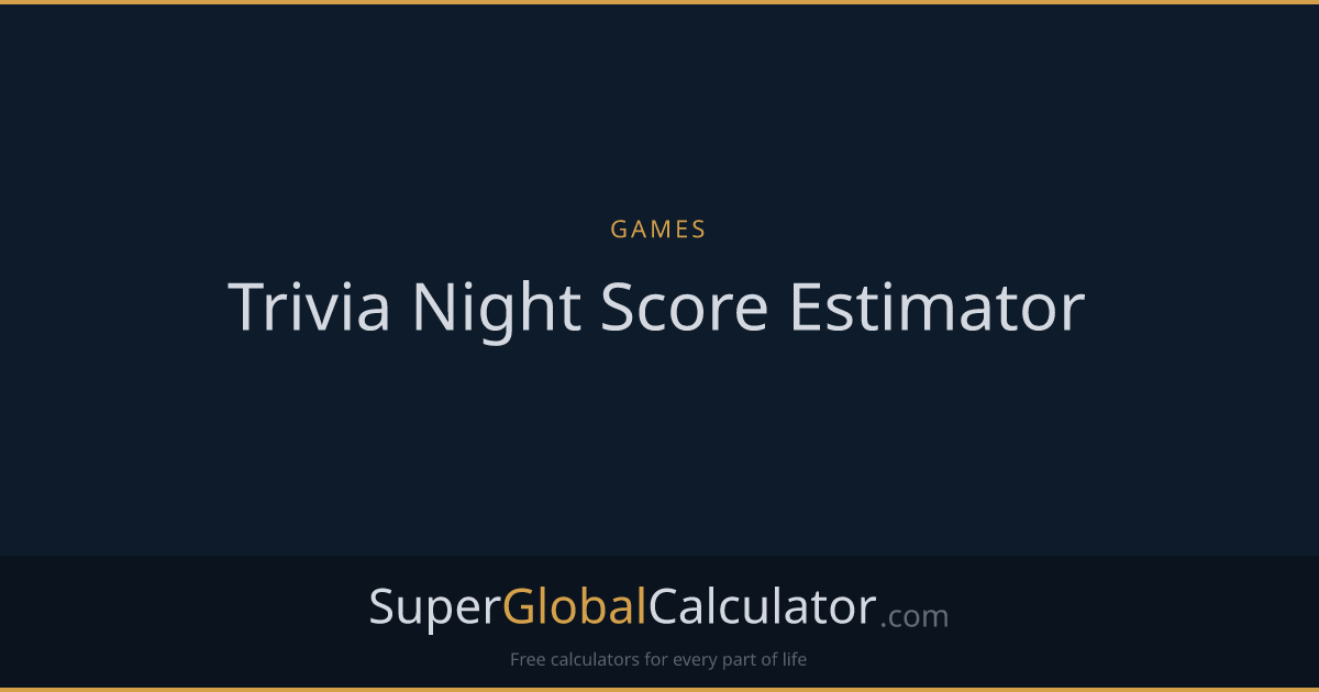 Trivia Night Score Estimator