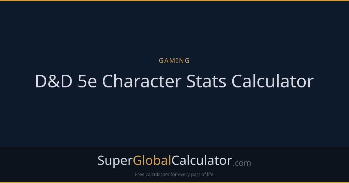 D&D 5e Character Stats Calculator