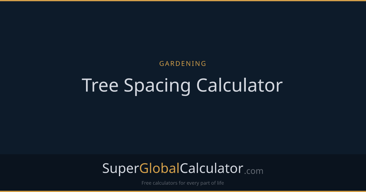 Tree Spacing Calculator