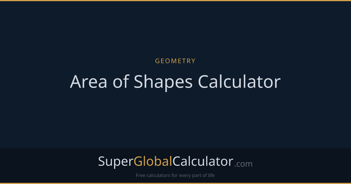 Area of Shapes Calculator