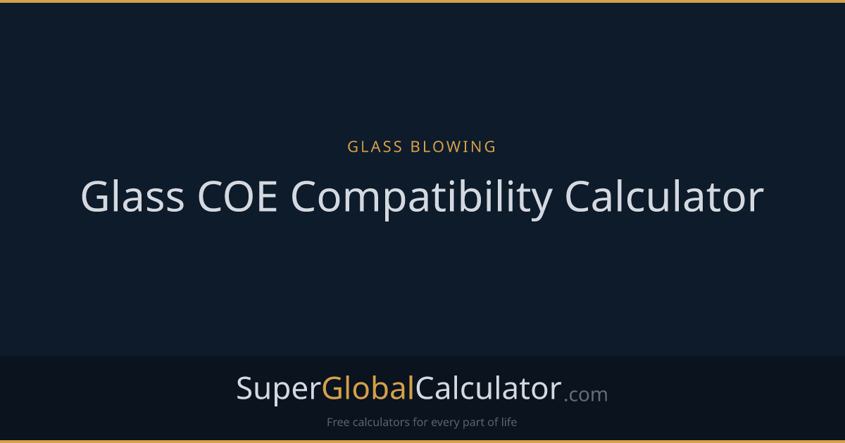Glass COE Compatibility Calculator