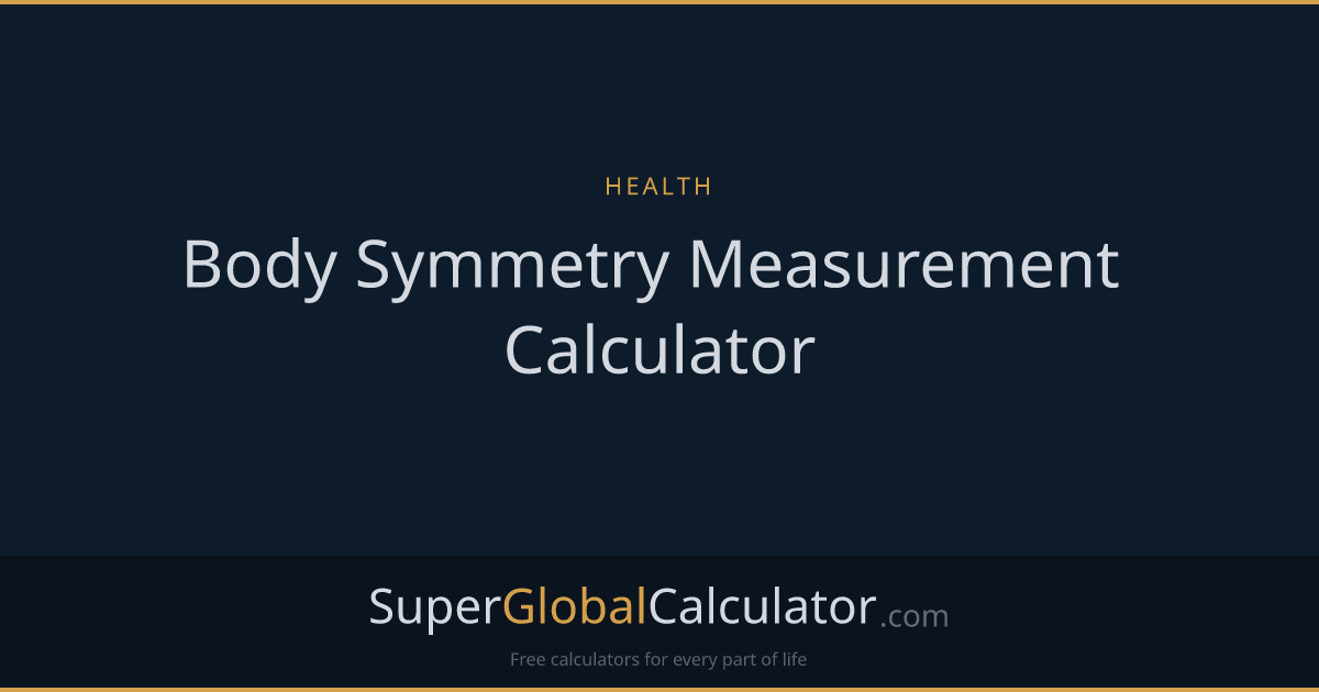 Body Symmetry Measurement Calculator