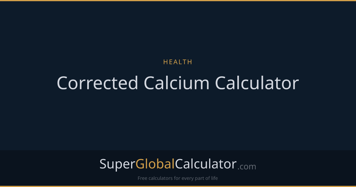 Corrected Calcium Calculator | Super Global Calculator