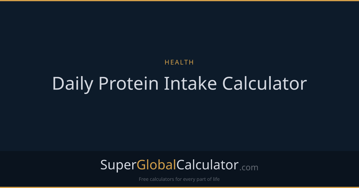 Daily Protein Intake Calculator