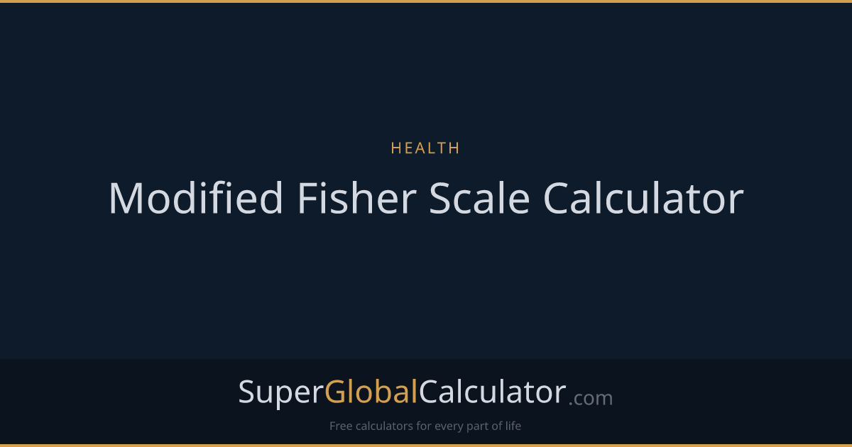 Modified Fisher Scale Calculator