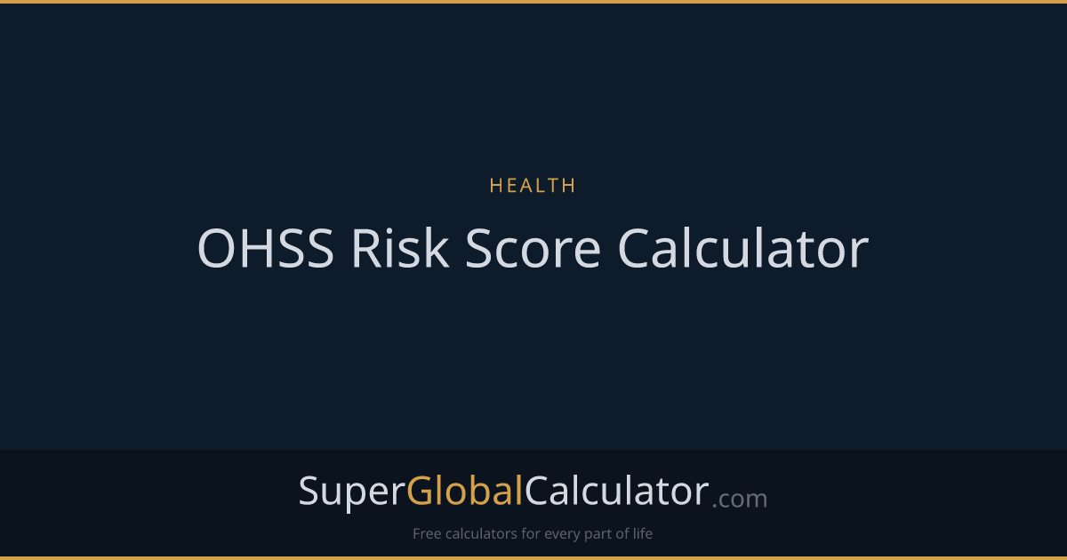 OHSS Risk Score Calculator