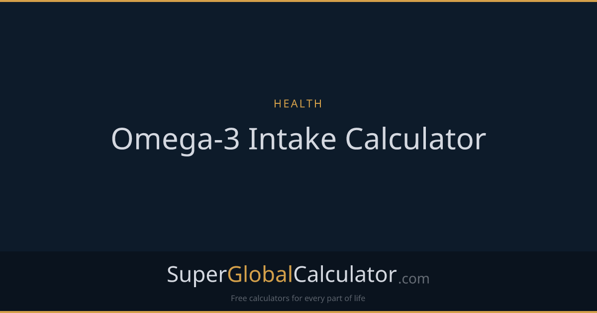 Omega-3 Intake Calculator