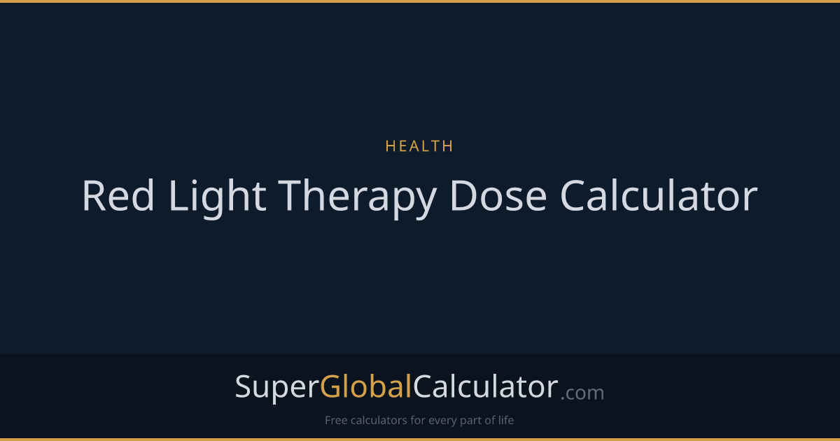 Red Light Therapy Dose Calculator