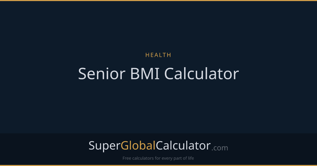 Senior BMI Calculator