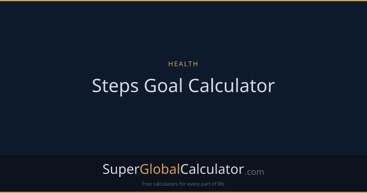 Steps Goal Calculator