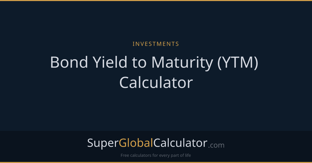 Bond Yield to Maturity (YTM) Calculator