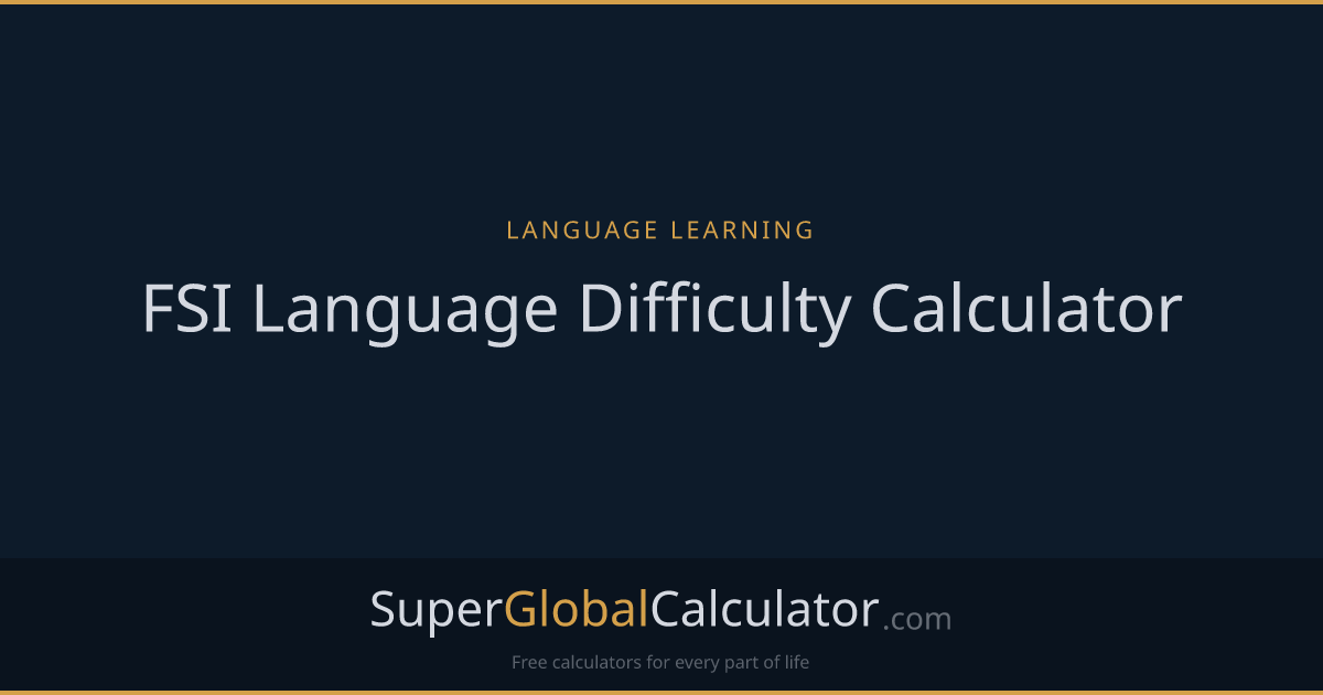 FSI Language Difficulty Calculator