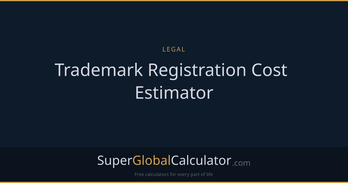 Trademark Registration Cost Estimator