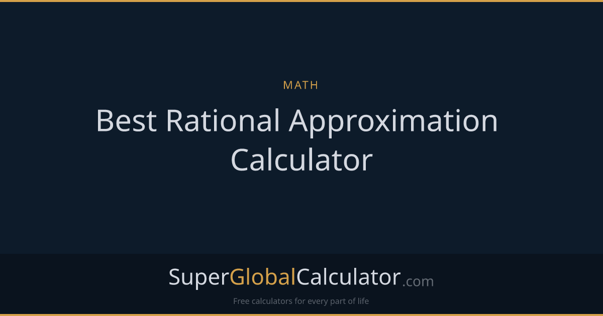 Best Rational Approximation Calculator